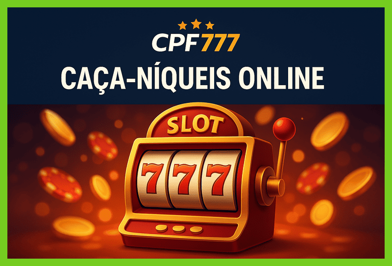 Explore o mundo das slot machines no CPF777 Casino